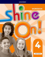 Shine On 4 Workbook