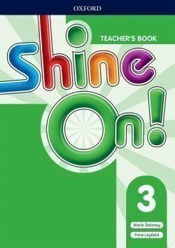 Shine On 3 Teacher's Book Pack