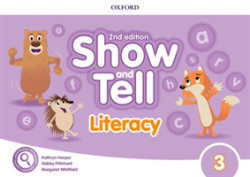 Show and Tell, 2nd Edition 3 Literacy Book