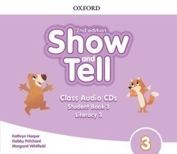 Show and Tell, 2nd Edition 3 Class Audio CDs