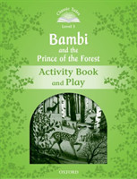 Classic Tales New Edition 3 Bambi and the Prince of the Forest Activity Book