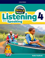 Oxford Skills World 4 Listening with Speaking Student Book / Workbook