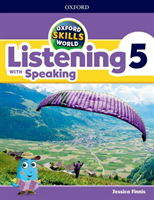 Oxford Skills World 5 Listening with Speaking Student Book / Workbook