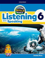 Oxford Skills World 6 Listening with Speaking Student Book / Workbook