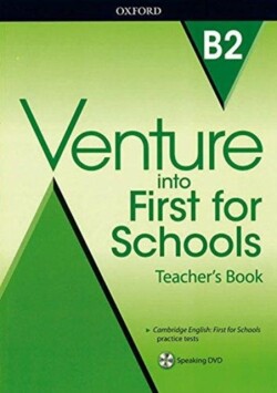 Venture into First for Schools B2 Teacher's Book Pack
