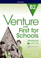 Venture into First for Schools B2 Workbook with Key Pack