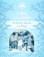 Classic Tales New Edition 1 Boy and the Violin Activity Book