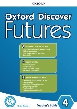 Oxford Discover Futures 4 Teacher's Guide Pack