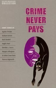 Oxford Bookworms Collection - Crime Never Pays