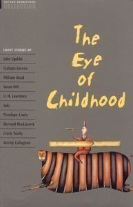 Oxford Bookworms Collection - Eye of Childhood