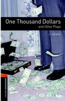 Oxford Bookworms Library 2 One Thousand Dollars + CD (American English)