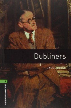 Oxford Bookworms Library 6 Dubliners + CD