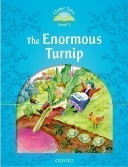 Classic Tales New Edition 1 Enormous Turnip