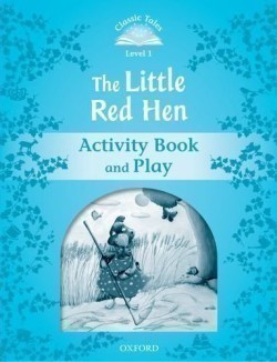 Classic Tales New Edition 1 Little Red Hen Activity Book