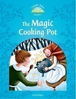 Classic Tales New Edition 1 Magic Cooking Pot