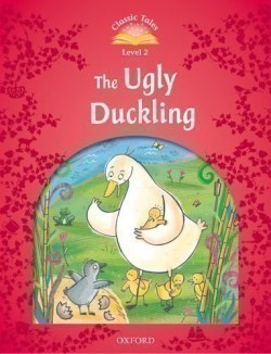 Classic Tales New Edition 2 Ugly Duckling