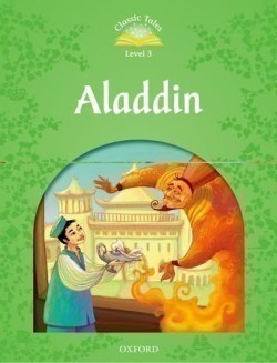 Classic Tales New Edition 3 Aladdin