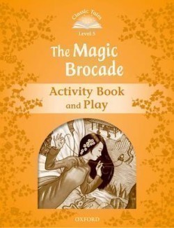 Classic Tales New Edition 5 Magic Brocade Activity Book