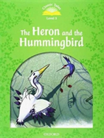 Classic Tales New Edition 3 Heron and Hummingbird + CD