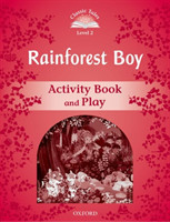 Classic Tales New Edition 2 Rainforest Boy Activity Book