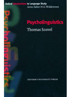 Oxford Introduction to Language Study - Psycholinguistics