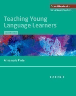 Oxford Handbooks for Language Teachers - Teaching Young Language Learners, 2nd Edition