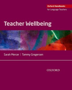 Oxford Handbooks for Language Teachers - Teacher Wellbeing