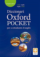 DICCIONARI OXFORD POCKET CAT-ANG 5TH EDITION Helping Catala students to build their vocabulary and develop their English skills