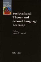 Oxford Applied Linguistics - Sociocultural Theory and Second Language Learning