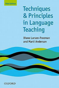 Teaching Techniques in English as a Second Language - Techniques and Principles in Language Teaching, 3rd Edition