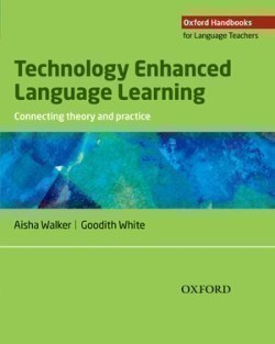 Oxford Handbooks for Language Teachers - Technology Enhanced Language Learning