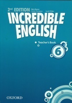 Incredible English 2nd Edition 6 Teacher's Book