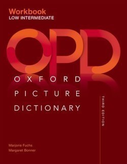 Oxford Picture Dictionary, 3rd Edition Low-Intermediate Workbook