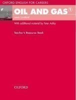 Oxford English for Careers Oil & Gas 1 Teacher's Resource Book