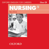 Oxford English for Careers Nursing 1 CD