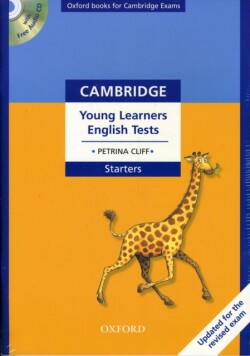 Cambridge Young Learner's English Tests Starters Teacher's Pack New Edition Practice tests for the Cambridge English: Starters Tests