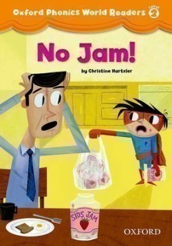 Oxford Phonics World Readers 2 No Jam!