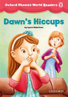 Oxford Phonics World Readers 5 Dawn