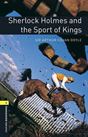 Oxford Bookworms Library 1 Sherlock Holmes and the Sport of Kings + mp3