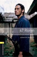 Oxford Bookworms Library 1 47 Ronin + mp3