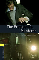 Oxford Bookworms Library 1 President's Murderer audio pack