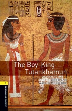 Oxford Bookworms Library 1 Boy-King Tutankhamun + mp3 Pack