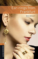 Oxford Bookworms Library 2 Ear-rings from Frankfurt + mp3
