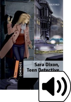 Dominoes: Two: Sara Dixon, Teen Detective Audio Pack