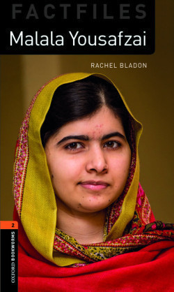 Oxford Bookworms Library 2 Malala Yousafzai  
