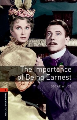 Oxford Bookworms Library 2 Importance of Being Earnest + mp3