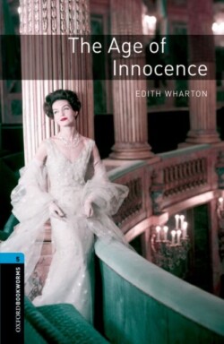 Oxford Bookworms Library 5 Age of Innocence + mp3