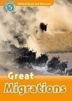 Oxford Read and Discover 5 Great Migrations