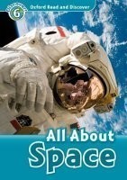 Oxford Read and Discover 6 All About Space + CD