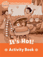 Oxford Read and Imagine Beginner It's Hot Activity Book